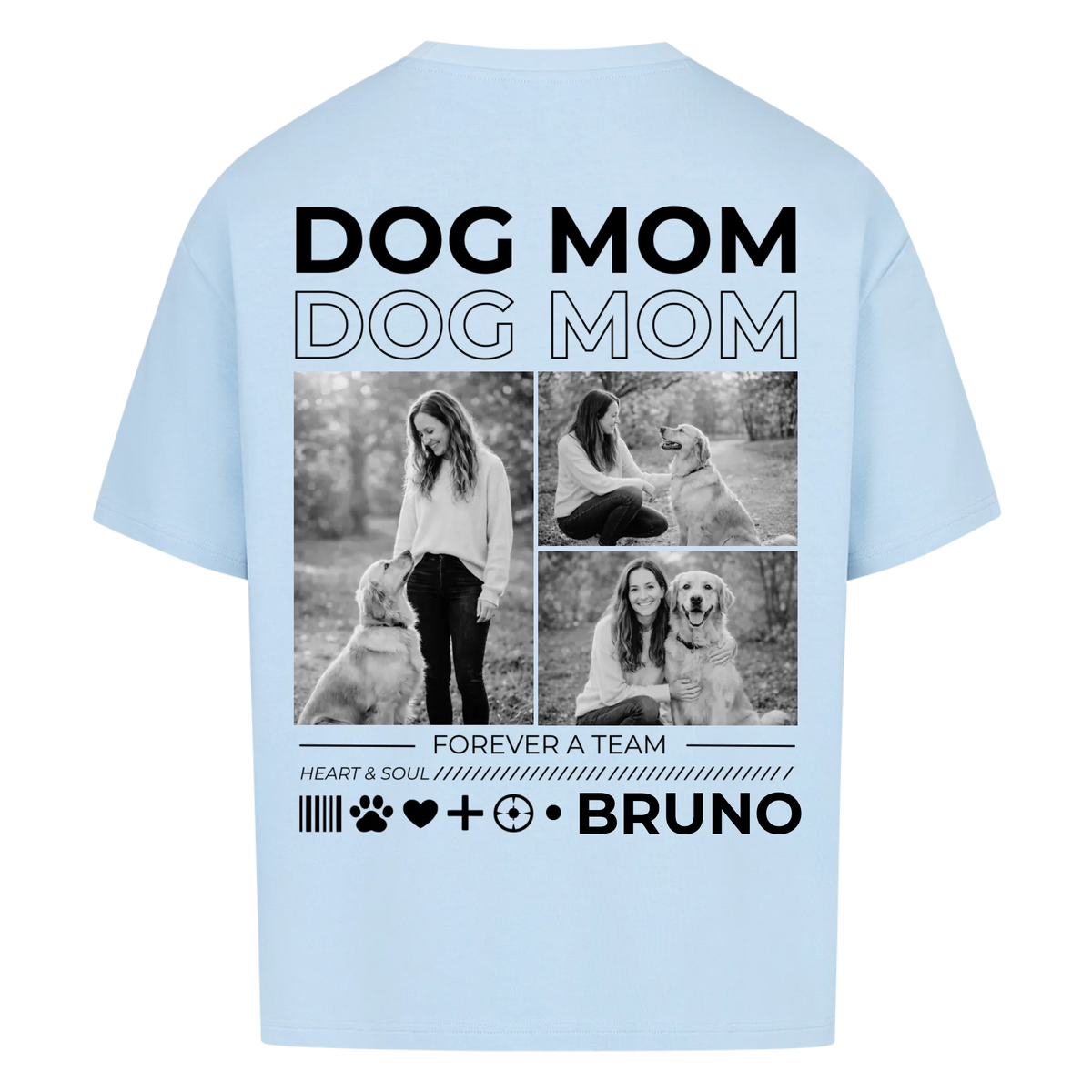 Dogmom - Forever a Team
