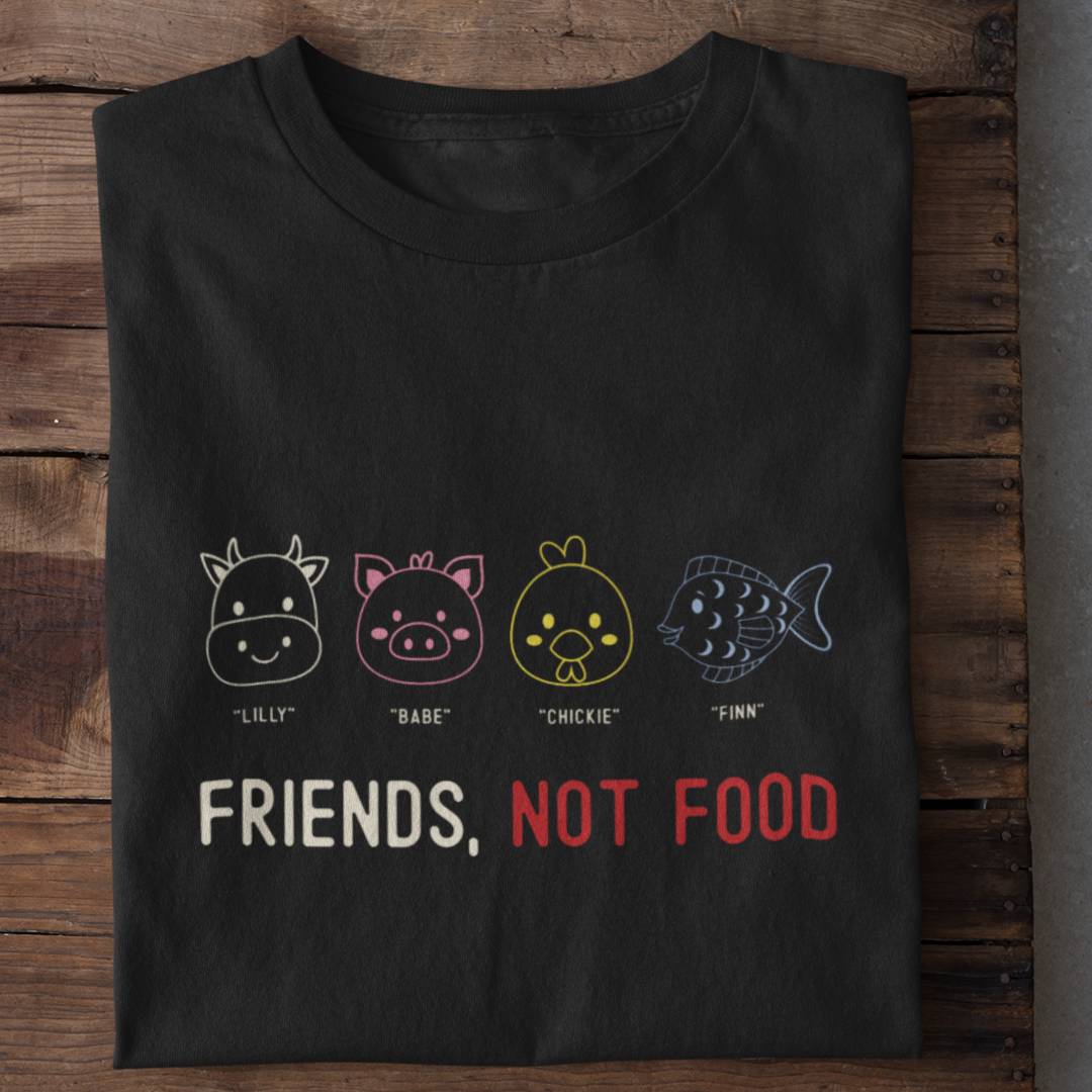 Friends not Food Shirt Women