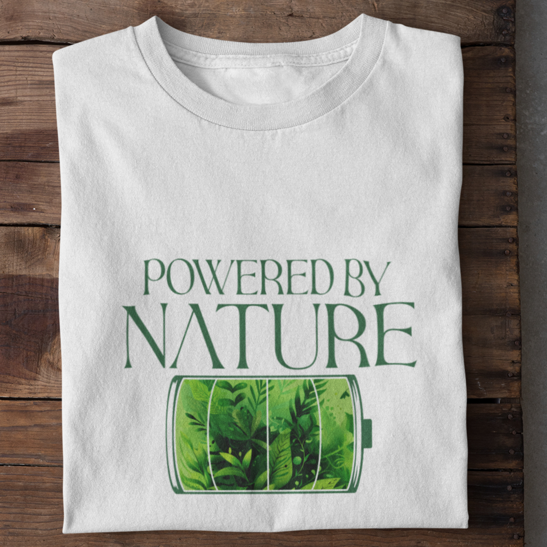 Powered By Nature Shirt