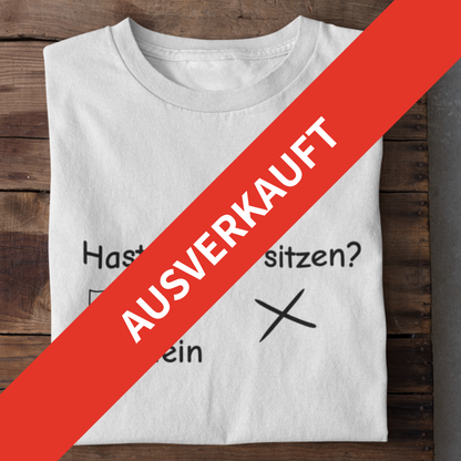 Haste ein Sitzen?