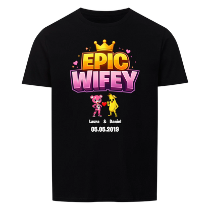 Epic Wifey