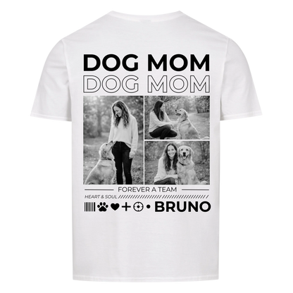 Dogmom - Forever a Team