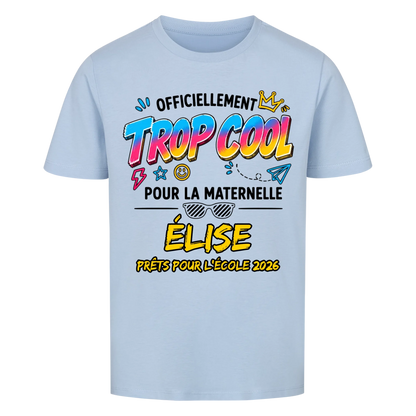 Trop cool pour la maternelle