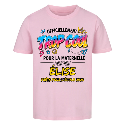 Trop cool pour la maternelle