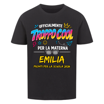 Troppo Cool Per la materna