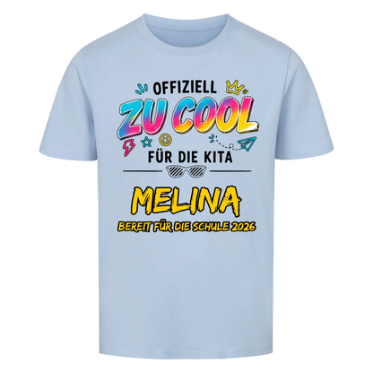 Zu Cool für die Kita