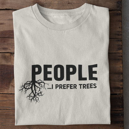 People I prefer Trees Shirt Women