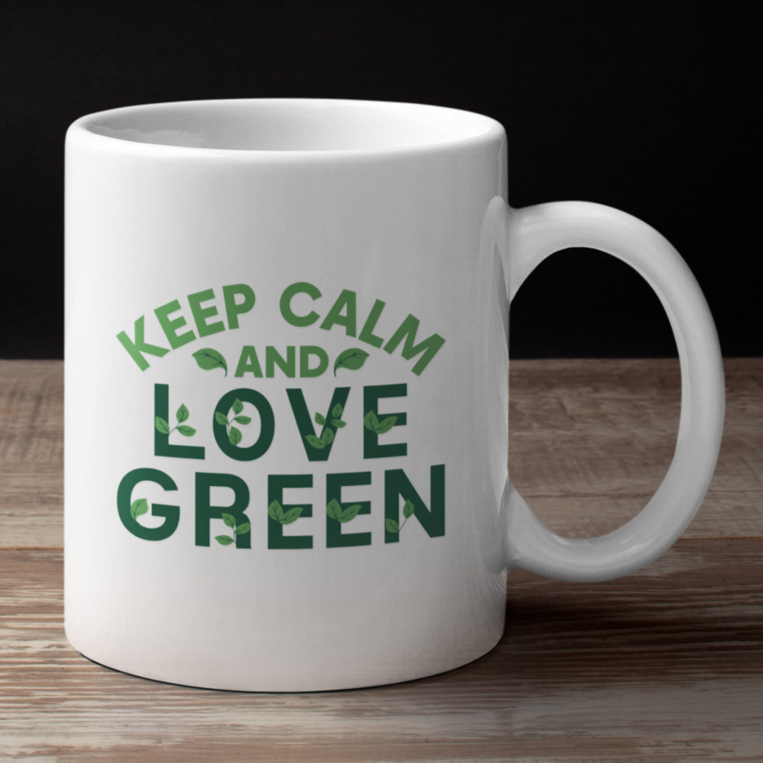 Keep Calm and Love Green Tasse