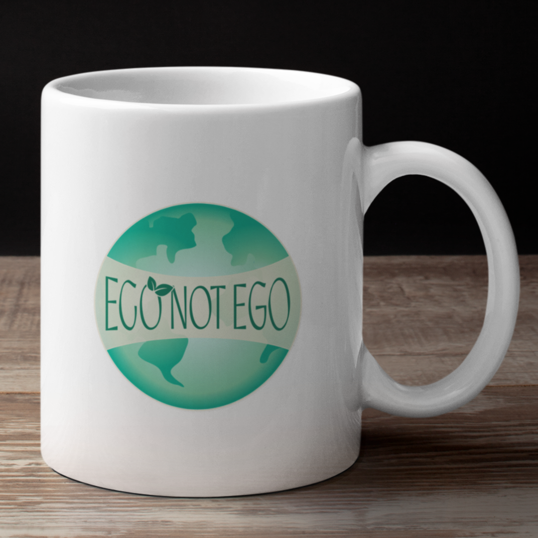 Eco not Ego Tasse