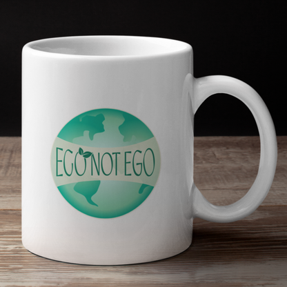 Eco not Ego Tasse