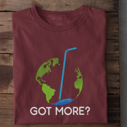 Got More Shirt Women