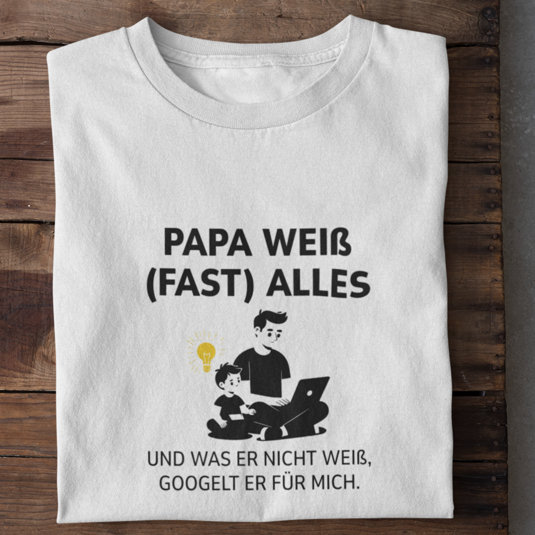 Papa weiß alles Shirt