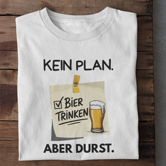 No Plan - Drinking Beer