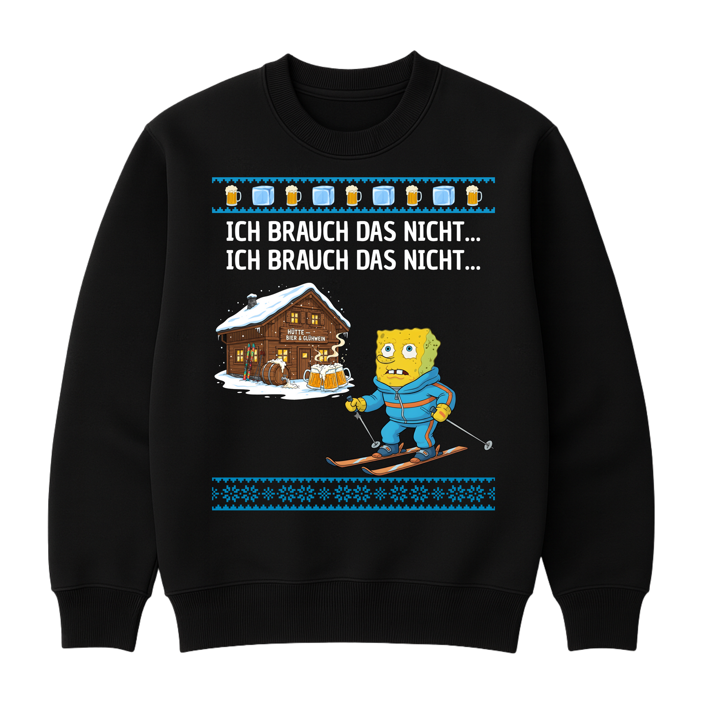 Ich brauch das nicht Ski Edition - Christmas Sweater