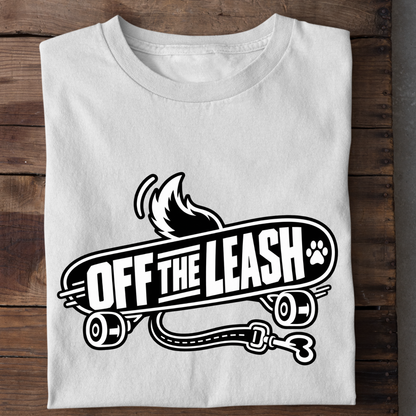 Off the Leash - T-Shirt