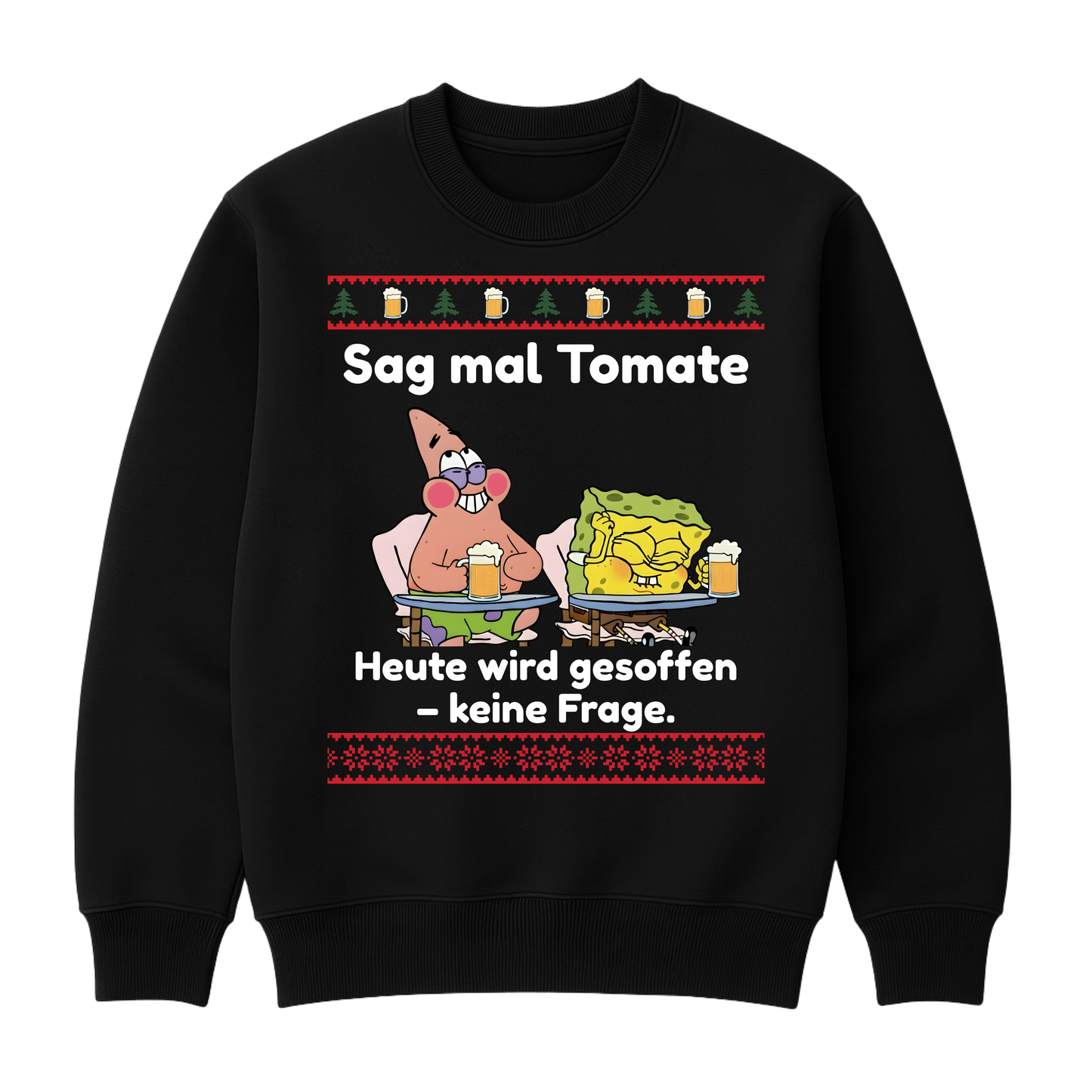 Heute wird gesoffen  - Christmas Sweater