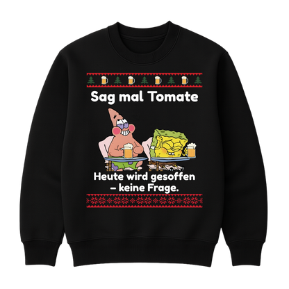 Heute wird gesoffen  - Christmas Sweater