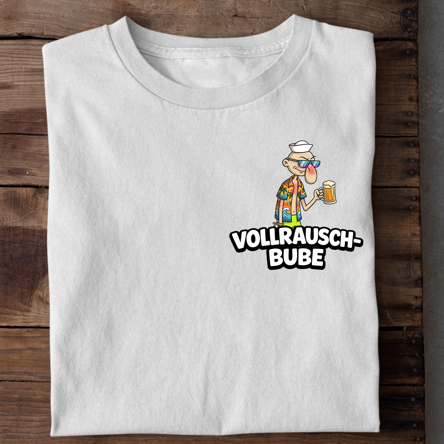 Vollrauschbube - Shirt